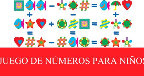 JUEGO DE NÚMEROS PARA NIÑOS